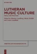 Lutheran Music Culture edito da Gruyter, Walter de GmbH