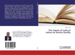The Impact of cultural values on Service Quality di Magos Nicos edito da LAP Lambert Academic Publishing