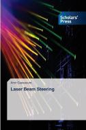 Laser Beam Steering di Amir Guessoum edito da Scholars' Press