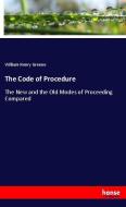 The Code of Procedure di William Henry Greene edito da hansebooks