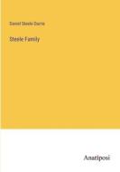 Steele Family di Daniel Steele Durrie edito da Anatiposi Verlag