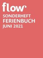 Flow Ferienbuch Band 8 edito da Suedwest Verlag