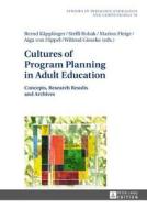 Cultures of Program Planning in Adult Education edito da Lang, Peter GmbH