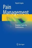 Pain Management di Rajesh Gupta edito da Springer-Verlag GmbH