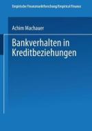 Bankverhalten in Kreditbeziehungen edito da Deutscher Universitätsverlag