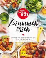 Zusammen essen edito da Graefe und Unzer Verlag