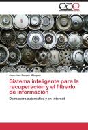 Sistema inteligente para la recuperación y el filtrado de información di Juan José Samper Márquez edito da EAE