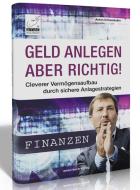Geld anlegen - aber richtig! di Anton Ochsenkühn edito da amac-buch Verlag