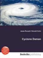 Cyclone Daman di Jesse Russell, Ronald Cohn edito da Book On Demand Ltd.