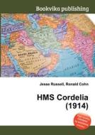 Hms Cordelia (1914) edito da Book On Demand Ltd.