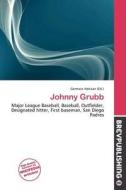Johnny Grubb edito da Brev Publishing