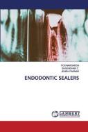 Endodontic Sealers di Poonam Sarda, Shashidhar C, Jenish Parmar edito da Lap Lambert Academic Publishing
