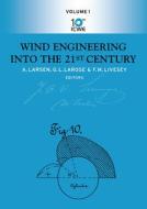 Wind Engineering into the 21st Century di Larose edito da CRC Press