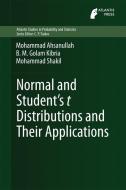 Normal and Student´s t Distributions and Their Applications di Mohammad Ahsanullah, B. M. Golam Kibria, Mohammad Shakil edito da Atlantis Press
