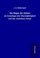 Die Magie der Zahlen di L. B. Hellenbach edito da TP Verone Publishing