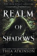 Realm of Shadows di Thea Atkinson edito da Thea Atkinson