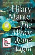 The Mirror And The Light di Hilary Mantel edito da Harpercollins Publishers