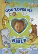 God Loves Me Bible di Susan Elizabeth Beck edito da HarperCollins Publishers