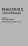 Malcolm X di Lenwood G. Davis edito da Greenwood