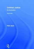 Criminal Justice di Peter Joyce edito da Taylor & Francis Ltd