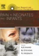 Pain in Neonates and Infants: Pain Research and Clinical Management Series di K. J. S. Anand edito da ELSEVIER HEALTH TEXTBOOK