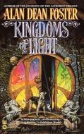 Kingdoms of Light di Alan Dean Foster edito da Aspect