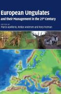 European Ungulates and their Management in the 21st             Century di Marco Apollonio edito da Cambridge University Press