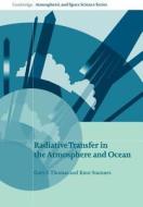 Radiative Transfer in the Atmosphere and Ocean di Gary E. (University of Colorado Thomas, Knut (University of Alaska Stamnes edito da Cambridge University Press