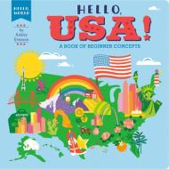 Hello, USA! di Ashley Evanson edito da Penguin Putnam Inc