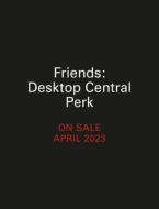 Friends: Desktop Central Perk di Michelle Morgan edito da Running Press