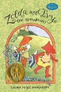 Zelda and Ivy: The Runaways di Laura McGee Kvasnosky edito da Candlewick Press (MA)