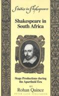 Shakespeare in South Africa di Rohan Quince edito da Lang, Peter