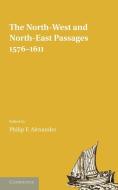 The North-West and North-East Passages, 1576 1611 edito da Cambridge University Press