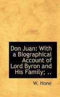 Don Juan di W Hone edito da Bibliolife