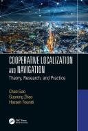 Cooperative Localization and Navigation edito da Taylor & Francis Ltd