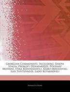 Georgian Communists, Including: Joseph S di Hephaestus Books edito da Hephaestus Books