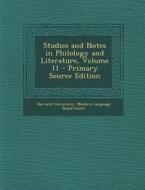 Studies and Notes in Philology and Literature, Volume 11 edito da Nabu Press
