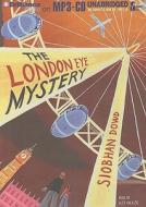 The London Eye Mystery di Siobhan Dowd edito da Brilliance Corporation