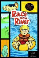 Race on the River di Scott Nickel edito da CAPSTONE PR