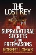 The Lost Key di Robert Lomas edito da HODDER & STOUGHTON