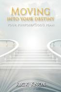 Your Purpose/God's Plan di Rick Knox edito da Xlibris