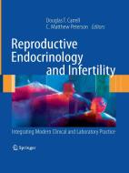 Reproductive Endocrinology and Infertility edito da Springer New York