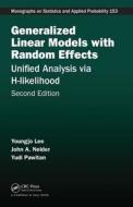 Generalized Linear Models with Random Effects di Youngjo (Seoul National University Lee, John A. (Imperial College Nelder, Yudi (Karo Pawitan edito da Taylor & Francis Inc