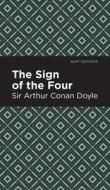 Sign of the Four di Arthur Conan Doyle edito da MINT ED