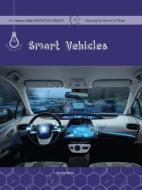 Smart Vehicles di Martin Gitlin edito da CHERRY LAKE PUB