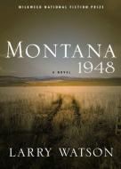 Montana 1948 di Larry Watson edito da Milkweed Editions