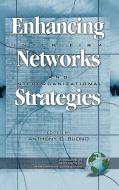 Enhancing Inter-Firm Networks and Interorganizational Strategies (Hc) edito da Information Age Publishing