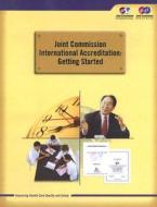 Joint Commission International Accreditation: Getting Started [With CDROM] edito da Joint Commission Resources