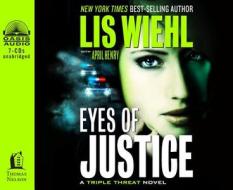 Eyes of Justice di Lis Wiehl edito da Oasis Audio