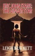 Ginger Star di Leigh Brackett edito da PHOENIX PICK